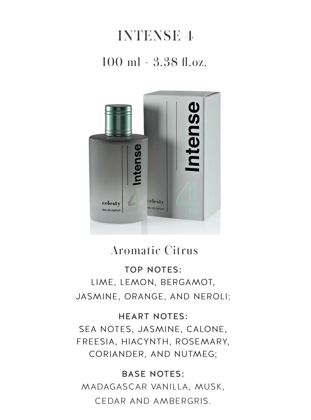 Intense Cologne EDP - Celesty