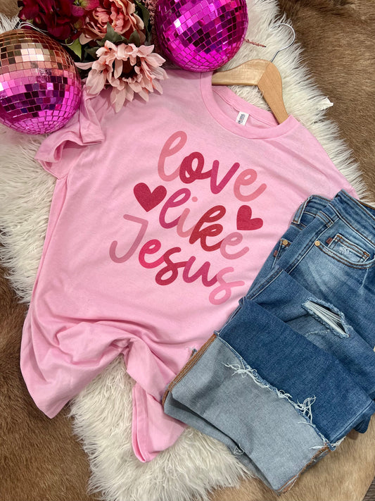 Love Like Jesus pink graphic tee