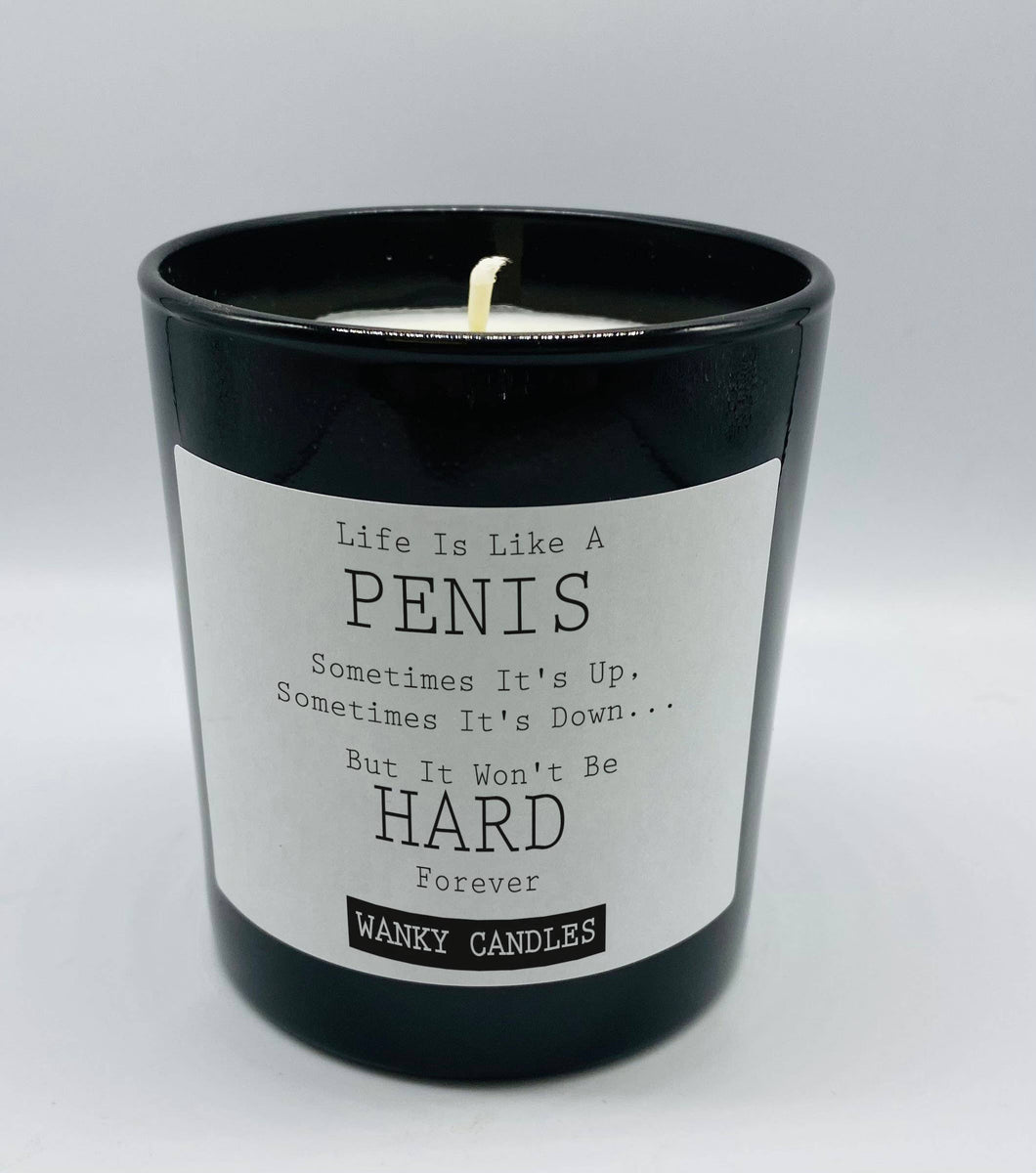 Life is like a Peen Candle