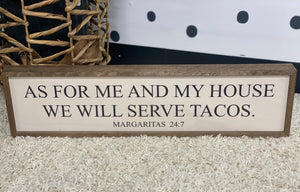 This house serves tacos